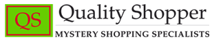 Quality Shopper, Mystery Shopping